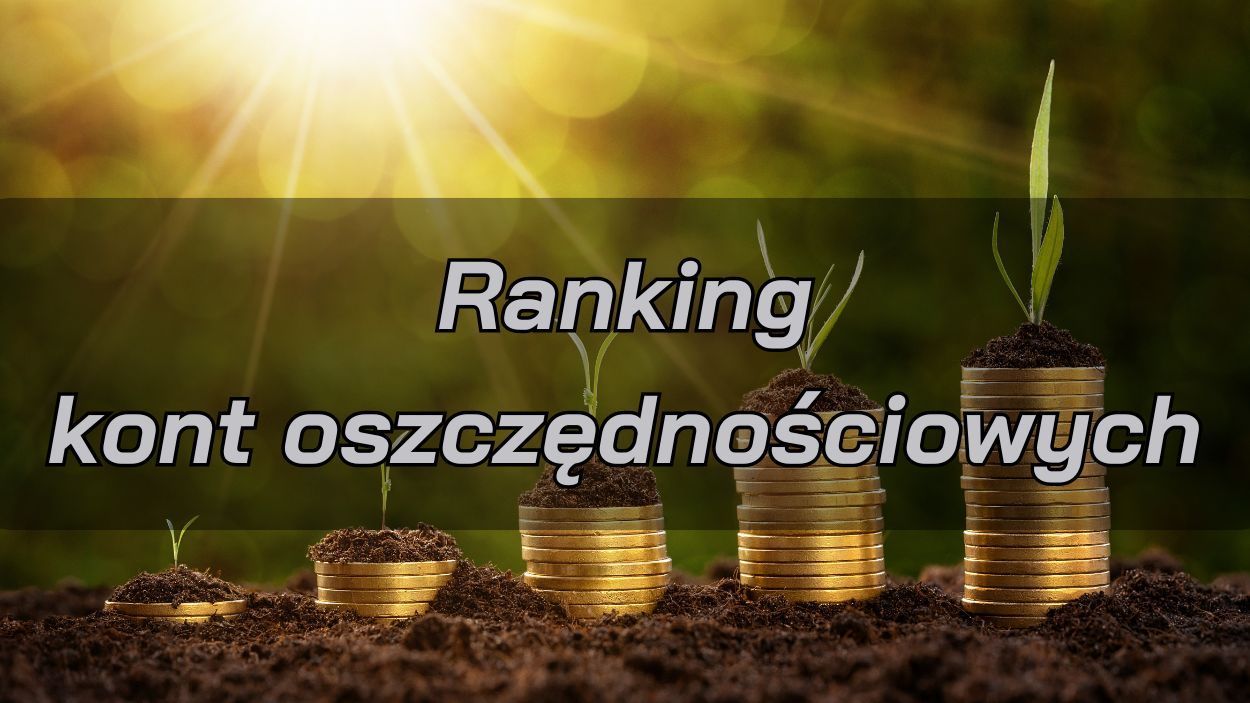 Ranking kont oszczędnościowych